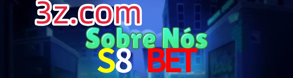 S8 Bet